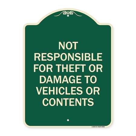 Signmission Designer Series-Not Responsible For Theft Or Damage To Vehicles Or Contents, 24" x 18", G-1824-9806 A-DES-G-1824-9806